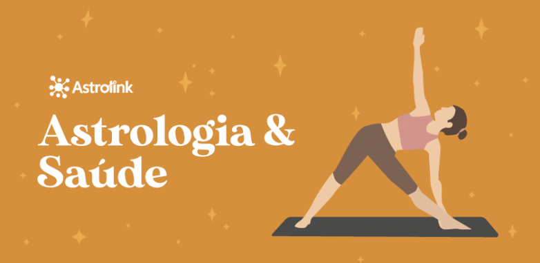 O que a astrologia pode dizer sobre sua saúde?