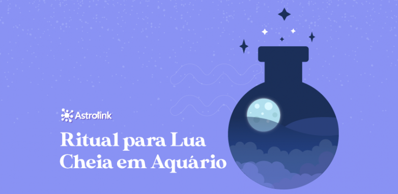 Ritual para a Lua Cheia em Aquário de 23/07/2021