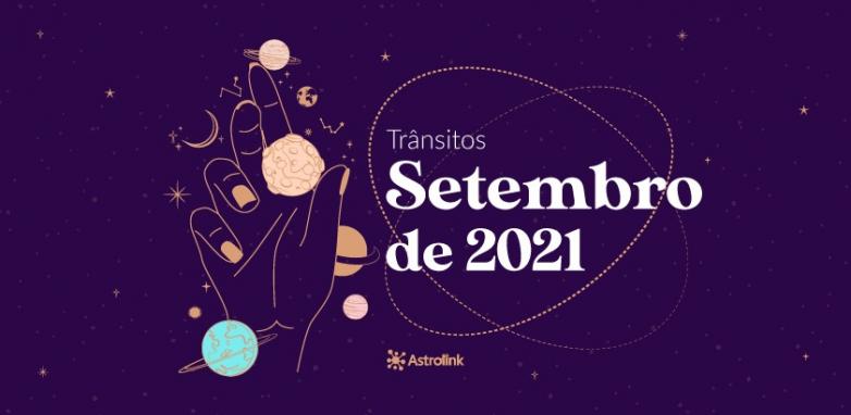 Previsões astrológicas para Setembro de 2021