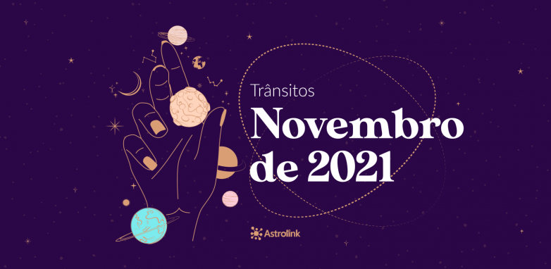Previsões astrológicas para Novembro de 2021
