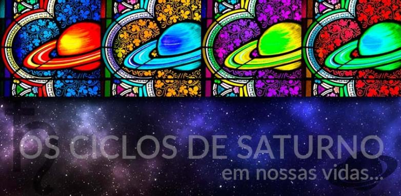 Os ciclos de Saturno em nossas vidas