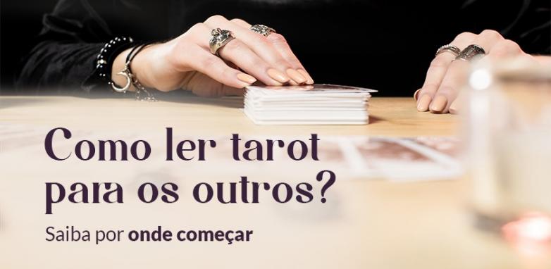 Como ler tarot para os outros?